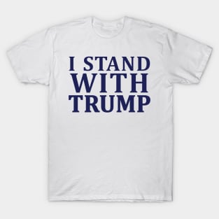 I Stand With Trump T-Shirt